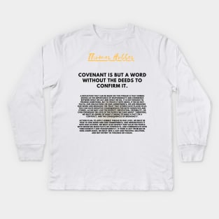 The need for action to fulfill the covenant according to Hobbes Kids Long Sleeve T-Shirt